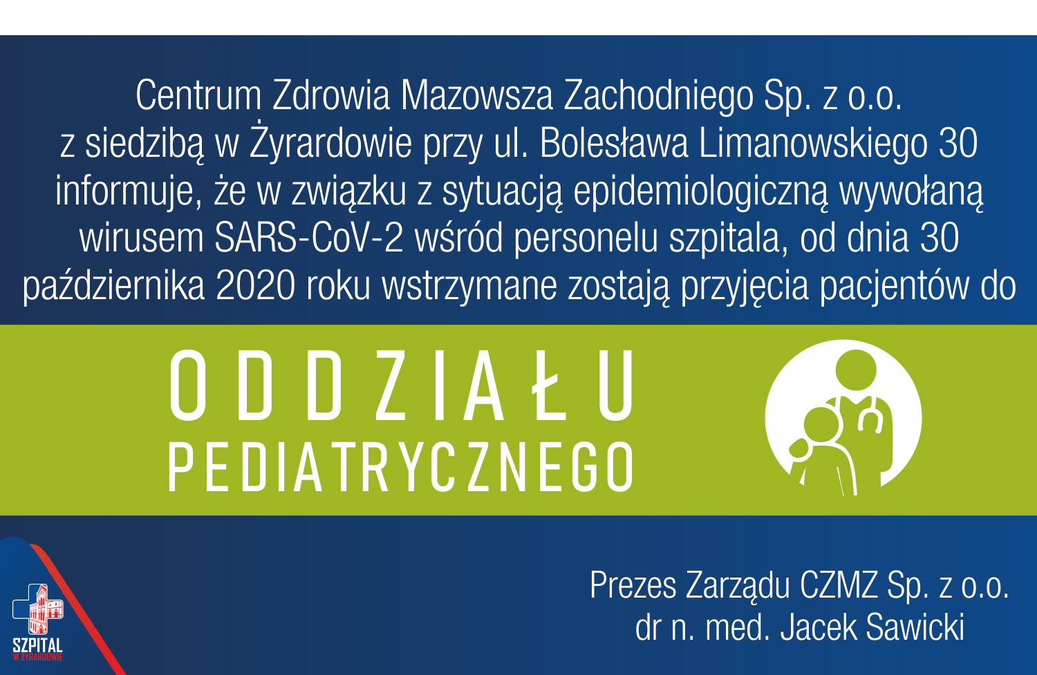 Wstrzymanie przyjęć Pacjentów do Oddziału Pediatrycznego