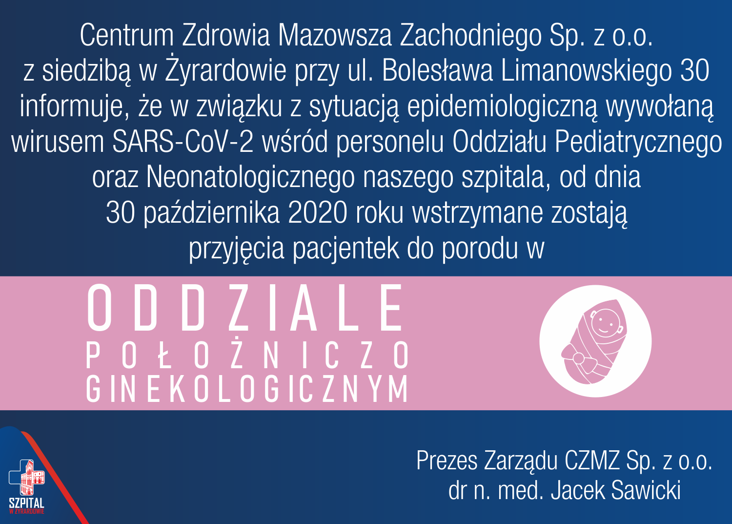 Wstrzymanie przyjęć  Pacjentek do porodu w  Oddziale Ginekologiczno-Położniczym