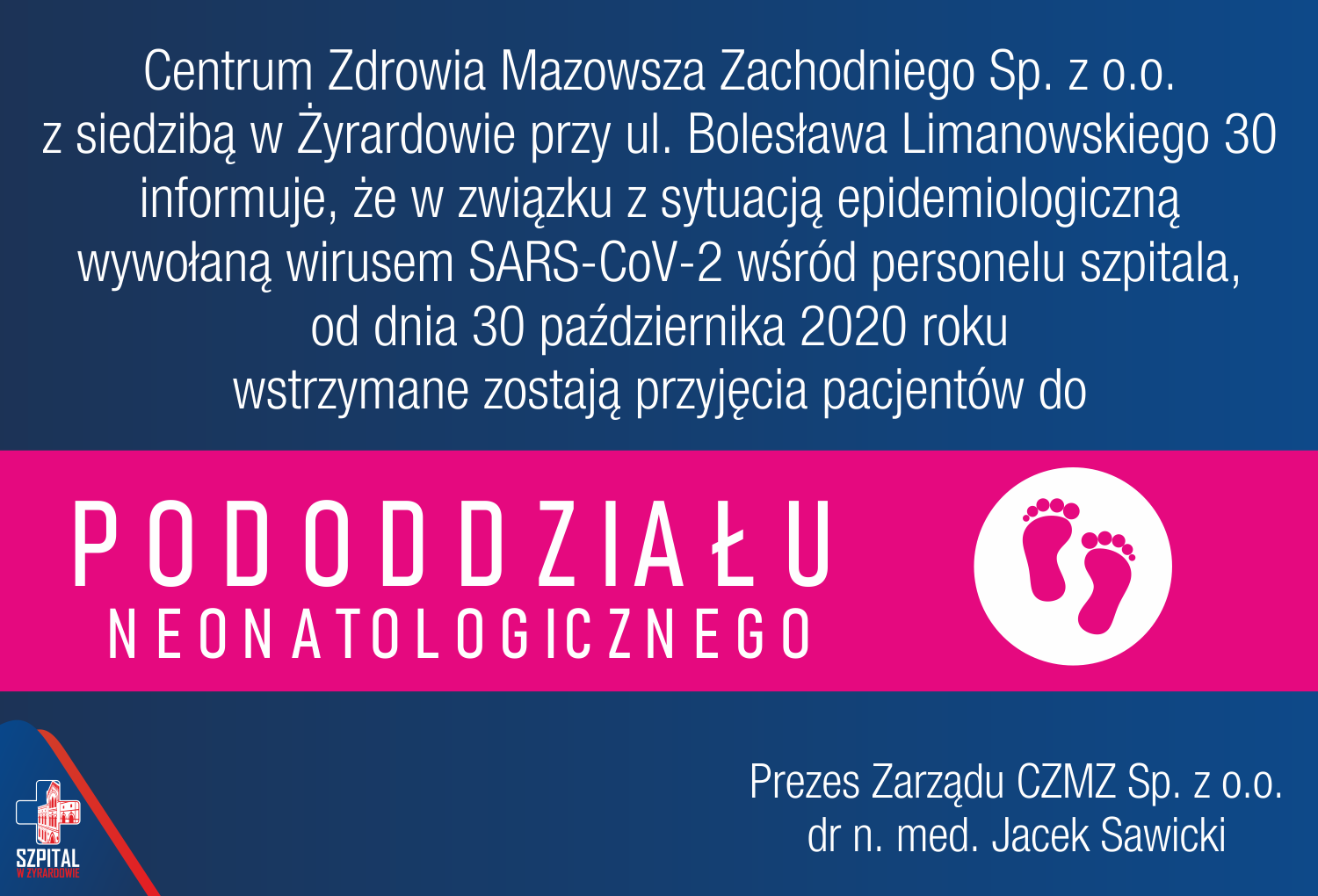 Wstrzymanie przyjęć Pacjentów do Pododdziału Neonatologicznego