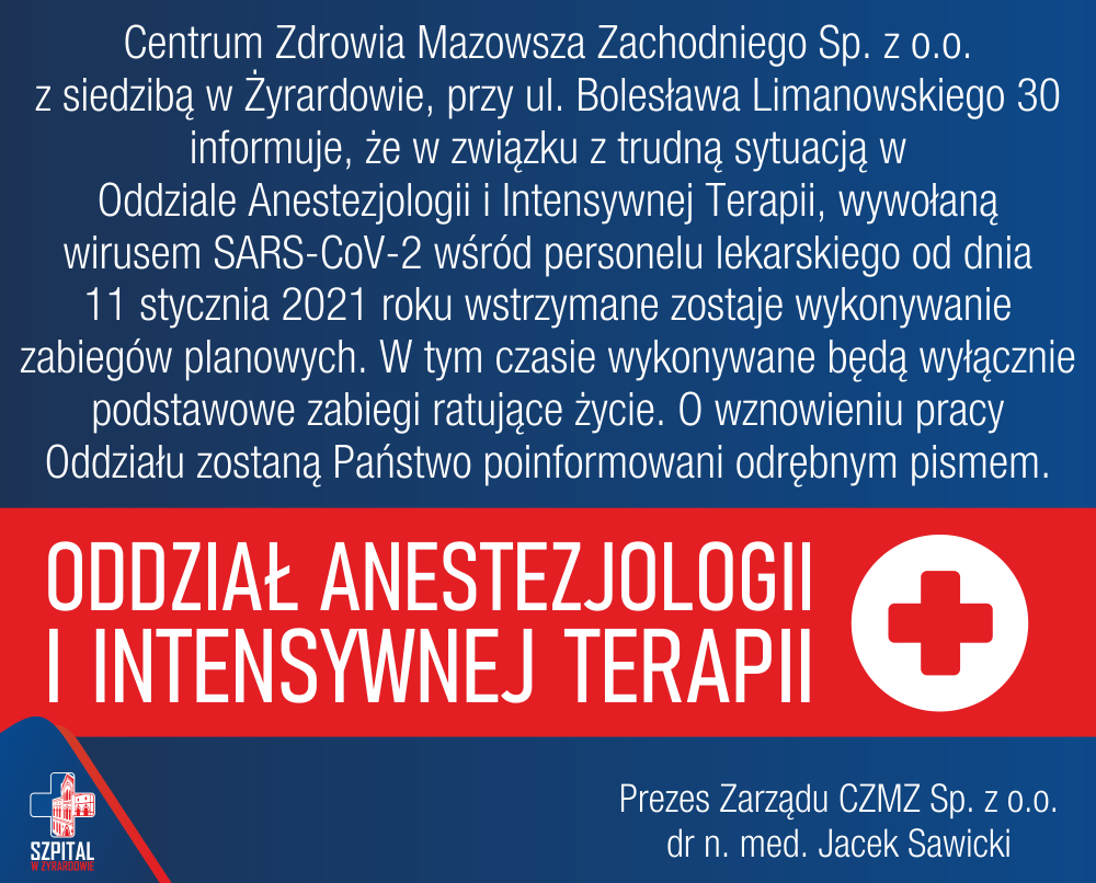 Wstrzymanie wykonywania zabiegów planowych w Oddziale Anestezjologii i Intensywnej Terapii