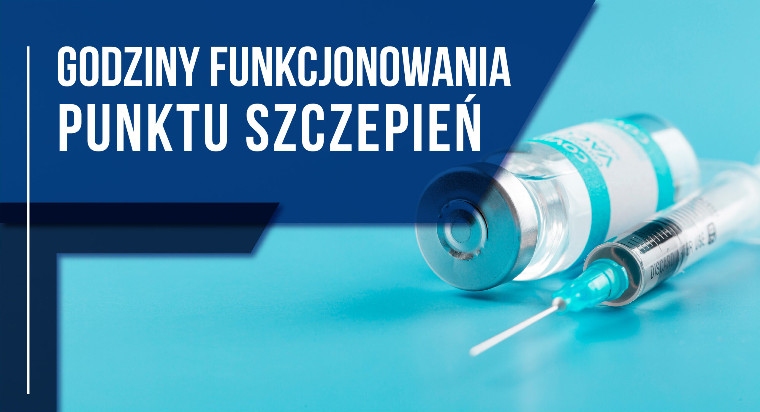 Godziny funkcjonowania punktu szczepień